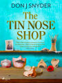The Tin Nose Shop: a BBC Radio 2 Book Club Recommended Read