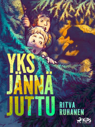 Title: Yks jännä juttu, Author: Ritva Ruhanen