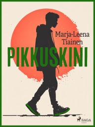 Title: Pikkuskini, Author: Marja-Leena Tiainen