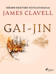 Title: Gai-jin, Author: James Clavell