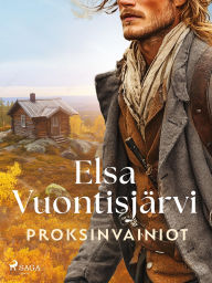 Title: Proksinvainiot, Author: Elsa Vuontisjärvi