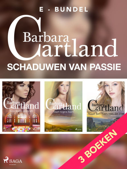 Schaduwen van passie: Hart tegen hart / Een feeks gestraft / Naar het hart van de zon