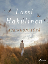 Title: Auringonpyörä, Author: Lassi Hakulinen