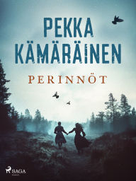 Title: Perinnöt, Author: Pekka Kämäräinen