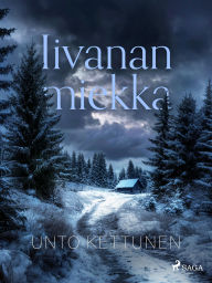 Title: Iivanan miekka, Author: Unto Kettunen