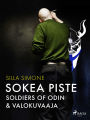 Sokea piste - Soldiers of Odin & valokuvaaja