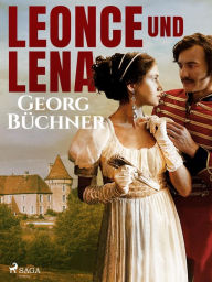 Title: Leonce und Lena, Author: Georg Büchner