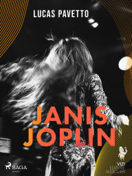 Title: Janis Joplin: Tak silna i tak delikatna, Author: Lucas Pavetto