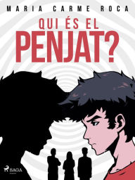 Title: Qui és el penjat?, Author: Maria Carme Roca i Costa