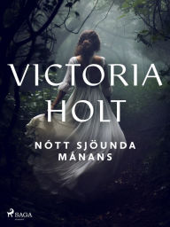 Title: Nótt sjöunda mánans, Author: Victoria Holt