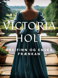 Title: Greifinn og enska frænkan, Author: Victoria Holt