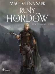 Title: Runy Hordów, Author: Magdalena Salik