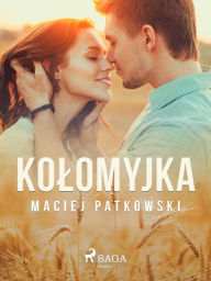 Title: Kolomyjka, Author: Maciej Patkowski