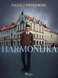 Title: Harmonijka, Author: Maciej Patkowski