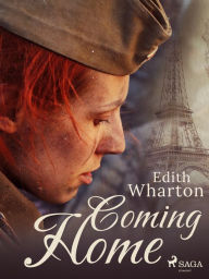 Title: Coming Home, Author: Edith Wharton