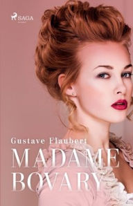 Title: Madame Bovary, Author: Gustave Flaubert