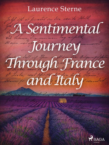 A Sentimental Journey Through France and Italy