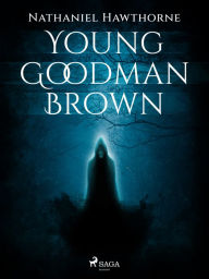 Young Goodman Brown