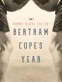 Bertram Cope's Year