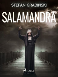 Title: Salamandra, Author: Stefan Grabinski