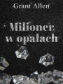 Milioner w opalach