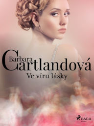 Title: Ve víru lásky, Author: Barbara Cartlandová