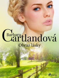 Title: Obraz lásky, Author: Barbara Cartlandová