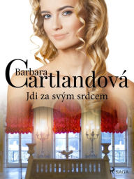 Title: Jdi za svým srdcem, Author: Barbara Cartlandová