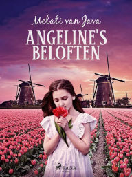 Title: Angeline's beloften, Author: Melati van Java