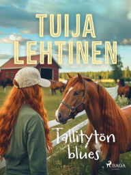 Title: Tallitytön blues, Author: Tuija Lehtinen