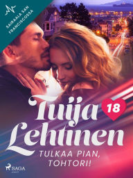 Title: Tulkaa pian, tohtori!, Author: Tuija Lehtinen