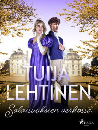 Title: Salaisuuksien verkossa, Author: Tuija Lehtinen