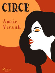 Title: Circe, Author: Annie Vivanti