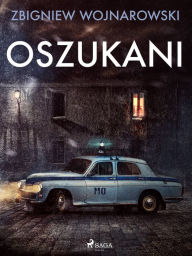 Title: Oszukani, Author: Zbigniew Wojnarowski