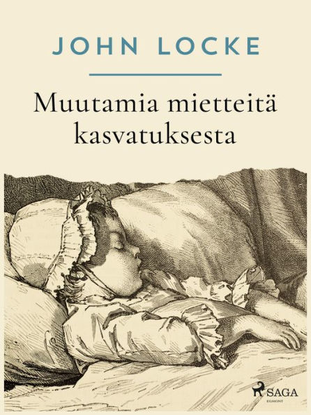 Muutamia mietteitä kasvatuksesta