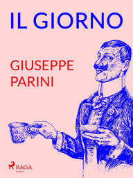 Title: Il giorno, Author: Giuseppe Parini