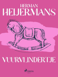 Title: Vuurvlindertje, Author: Herman Heijermans