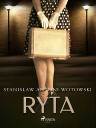 Title: Ryta, Author: Stanislaw Antoni Wotowski
