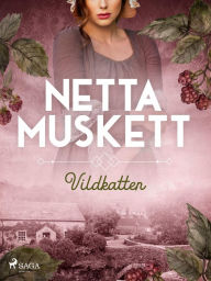Title: Vildkatten, Author: Netta Muskett