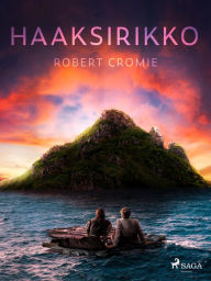 Title: Haaksirikko, Author: Robert Cromie