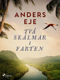 Title: Två skälmar i farten, Author: Anders Eje