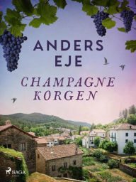 Title: Champagnekorgen, Author: Anders Eje