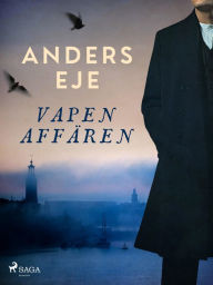 Title: Vapenaffären, Author: Anders Eje