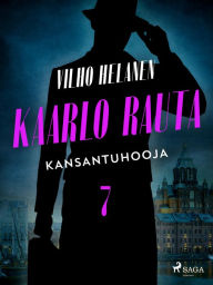Title: Kansantuhooja, Author: Vilho Helanen