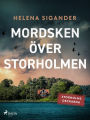 Mordsken över Storholmen