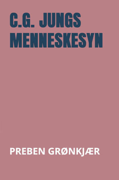 C.G. Jungs menneskesyn
