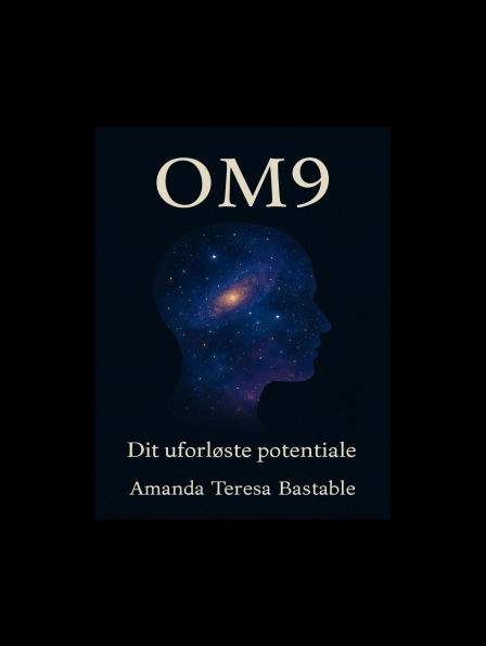 OM9: Dit uforløste potientiale