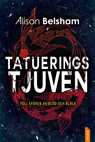 Title: Tatueringstjuven, Author: Alison Belsham