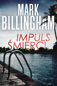 Title: Impuls smierci, Author: Mark Billingham