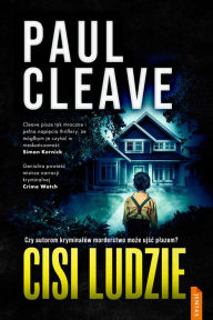Title: Cisi Ludzie, Author: Paul Cleave
